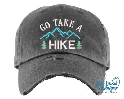 Go Take a Hike Distressed Baseball Cap OR Ponytail Hat - Sew Vivid Designs