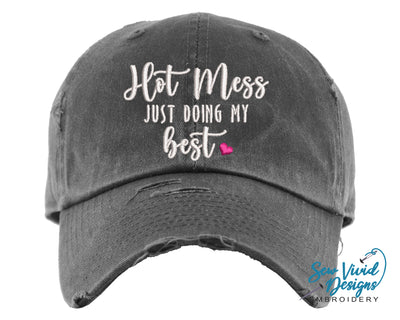 Hot Mess Just Doing My Best Hat | Distressed Baseball Cap OR Ponytail Hat - Sew Vivid Designs