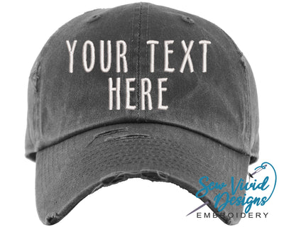 Custom Text Hat | Distressed Baseball Cap OR Ponytail Hat - Sew Vivid Designs