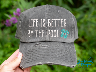 life is better by the pool hat