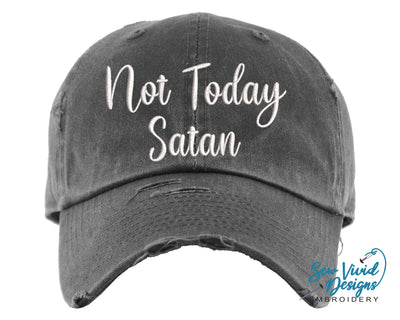 Not Today Satan Hat | Distressed Baseball Cap OR Ponytail Hat - Sew Vivid Designs