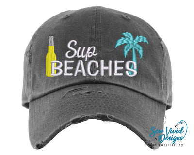 Sup Beaches Hat | Distressed Baseball Cap OR Ponytail Hat - Sew Vivid Designs